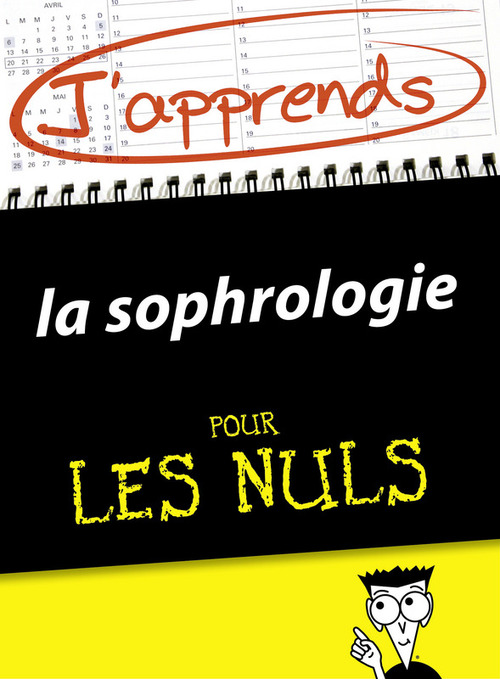 Couverture ebook de J'apprends la sophrologie pour les Nuls, de Cindy Chapelle
