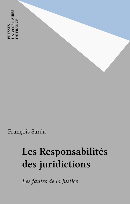 ebook cover of Les Responsabilités des juridictions, by Francois Sarda
