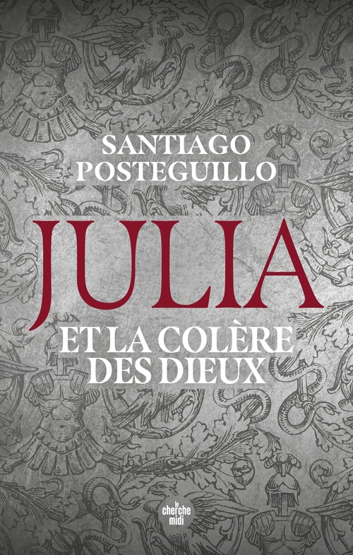 Couverture ebook de Julia et la colère des dieux, de Santiago Posteguillo