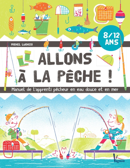 Couverture ebook de Allons à la pêche !, de Michel Luchesi