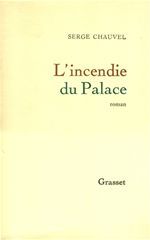 ebook cover of L'incendie du Palace, by Serge Chauvel