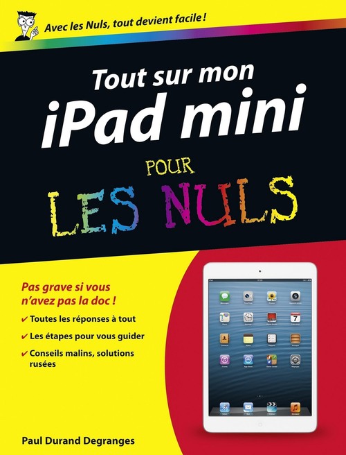 Couverture ebook de Tout sur mon Ipad mini pour les nuls, de Paul Durand degranges