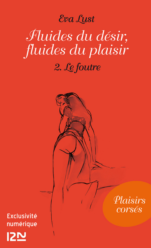 Couverture ebook de Fluides du désir, fluides du plaisir - partie 2, de Eva Lust