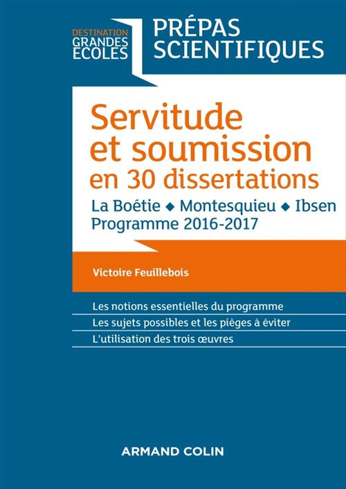 ebook cover of Servitude et Soumission en 30 dissertations - Prépas scientifiques 2016-2017, by Victoire Feuillebois
