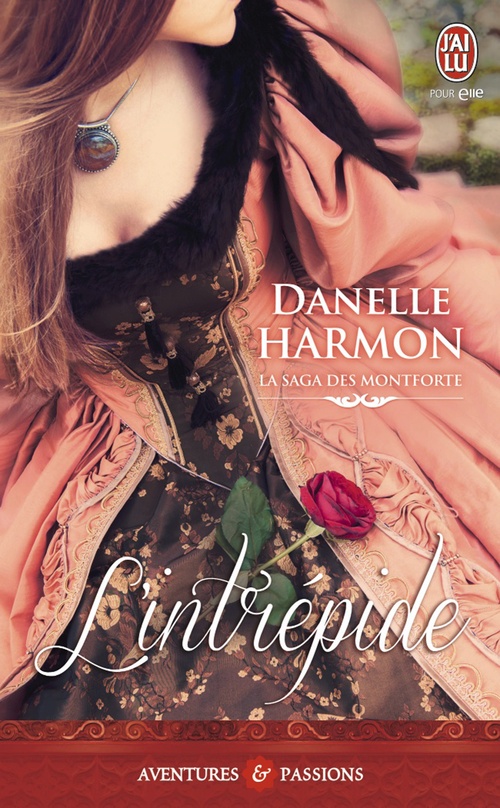 ebook cover of La saga des Montforte (Tome 3) - L'intrépide, by Dannelle Harmon