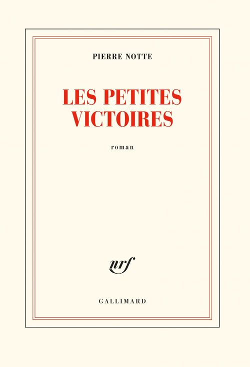 Couverture ebook de Les petites victoires, de Pierre Notte