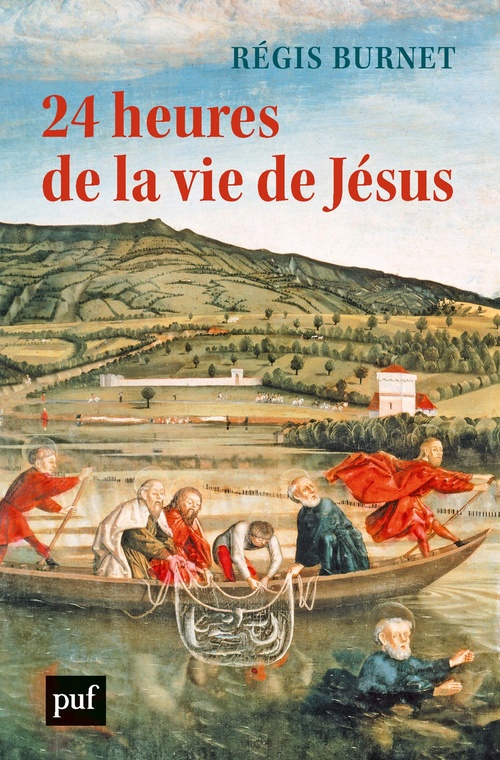Couverture ebook de 24 heures de la vie de Jésus, de Régis Burnet