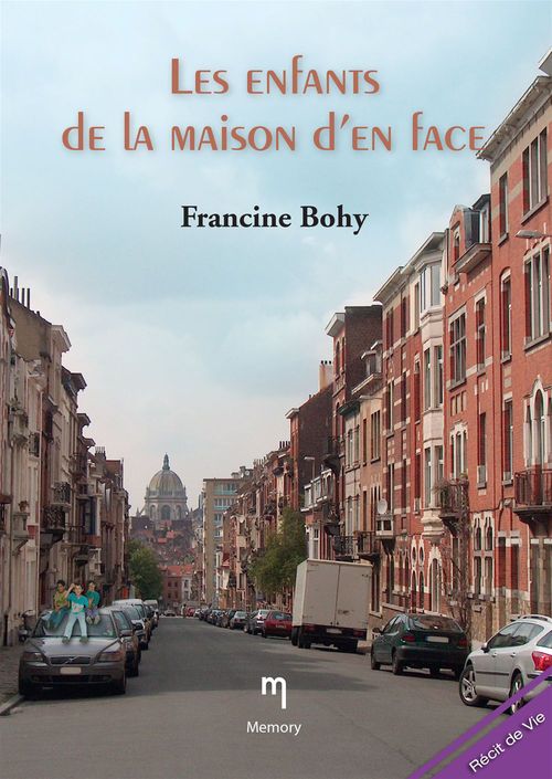 Couverture ebook de Les enfants de la maison d'en face, de Francine Bohy