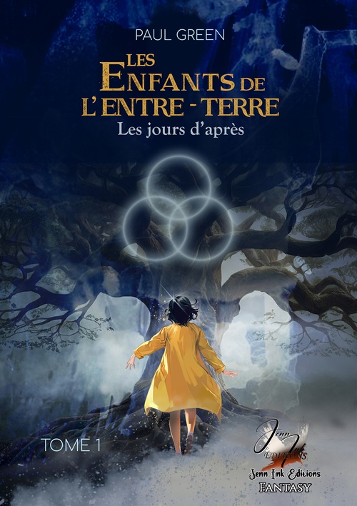 ebook cover of Les enfants de l'Entre-Terre # 1 Les jours d'après, by Paul Green