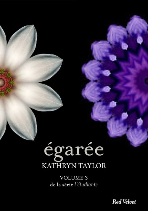 Couverture ebook de Égarée - L'étudiante, volume 3, de Kathryn Taylor