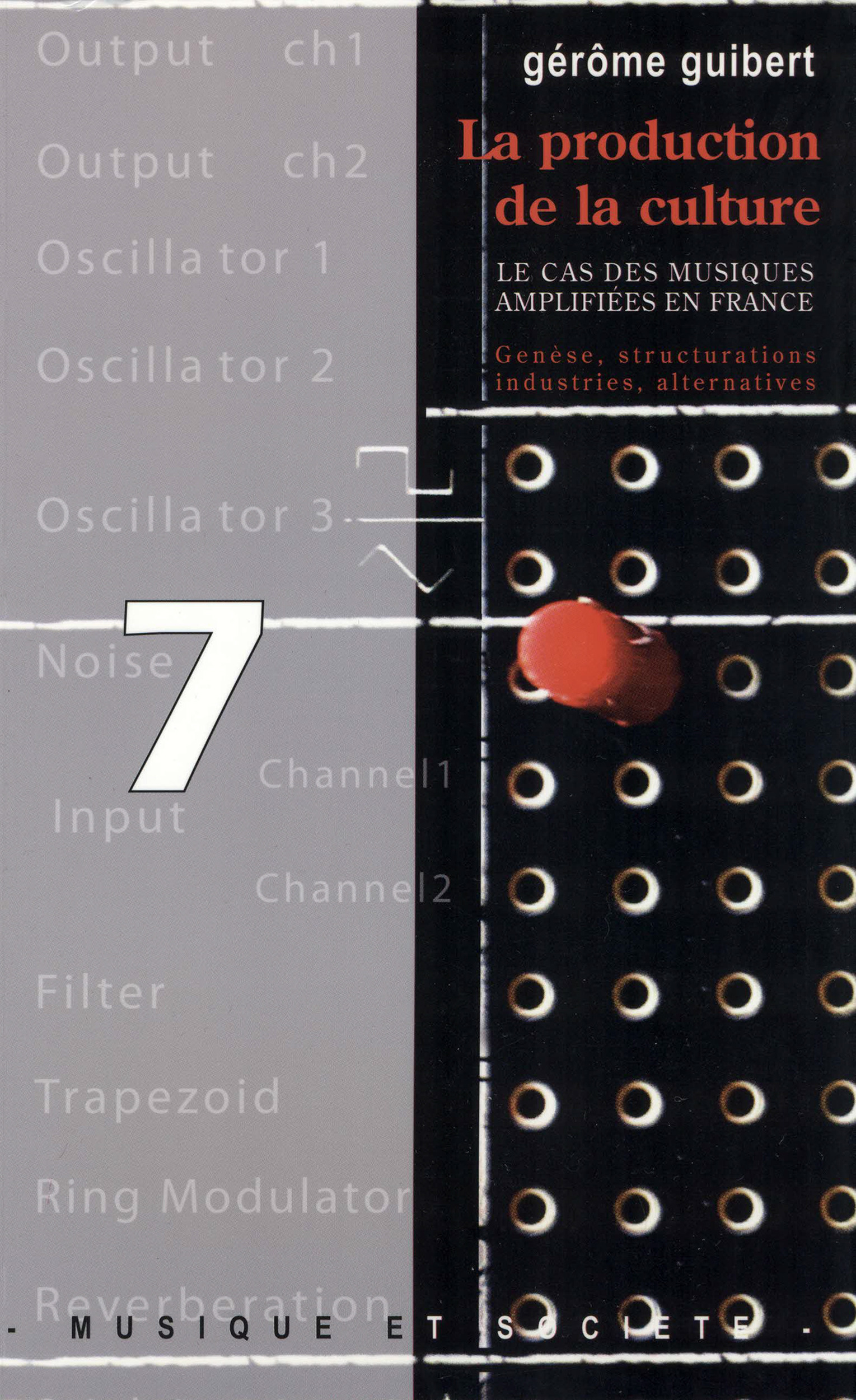 ebook cover of La production de la culture, by Gérôme Guibert