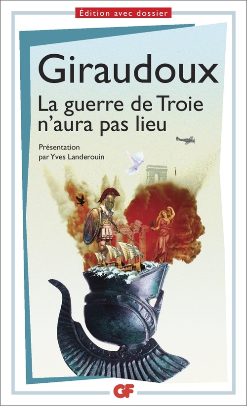 Couverture ebook de La Guerre de Troie n'aura pas lieu, de Jean Giraudoux