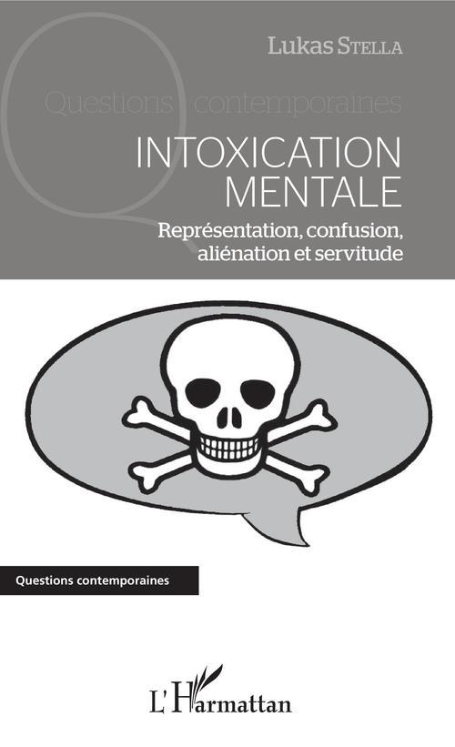 ebook cover of Intoxication mentale, by Lukas Stella