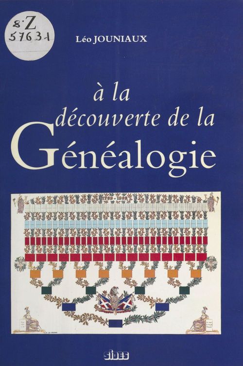 Couverture ebook de À la découverte de la généalogie, de Léo Jouniaux