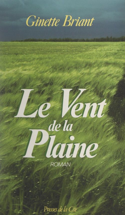 Couverture ebook de Le vent de la plaine, de Ginette Briant