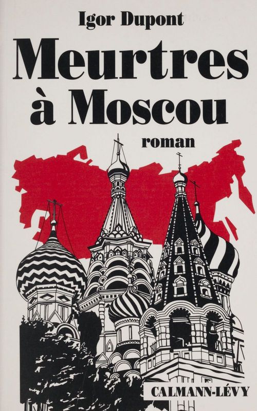 ebook cover of Meurtres à Moscou, by Igor Dupont