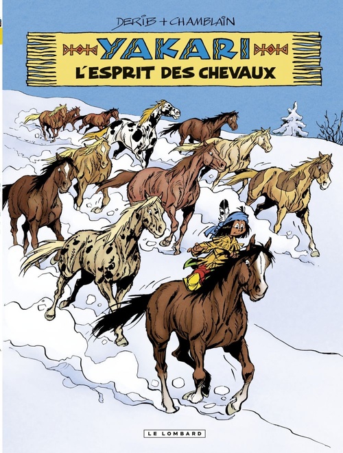 Couverture ebook de Yakari - tome 40 - L'Esprit des chevaux, de Joris Chamblain, Job, Derib