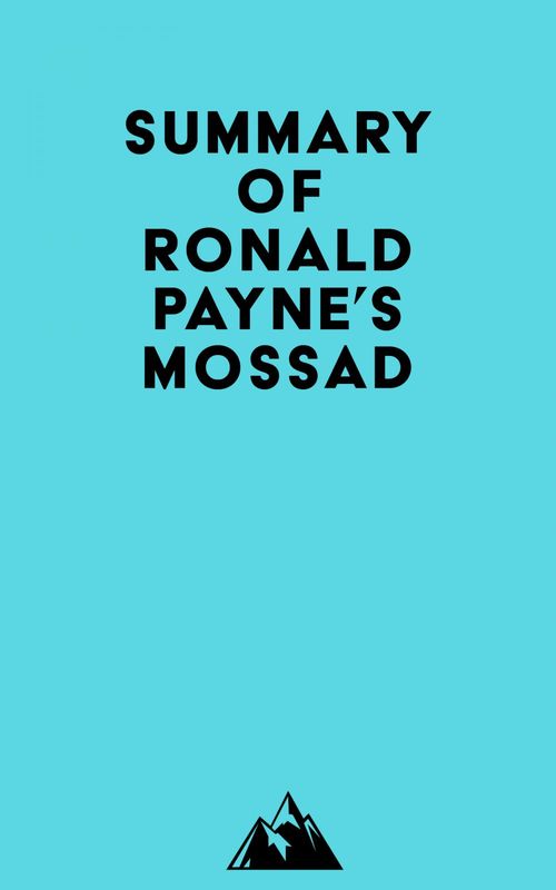 Couverture ebook de Summary of Ronald Payne's Mossad, de Everest Media