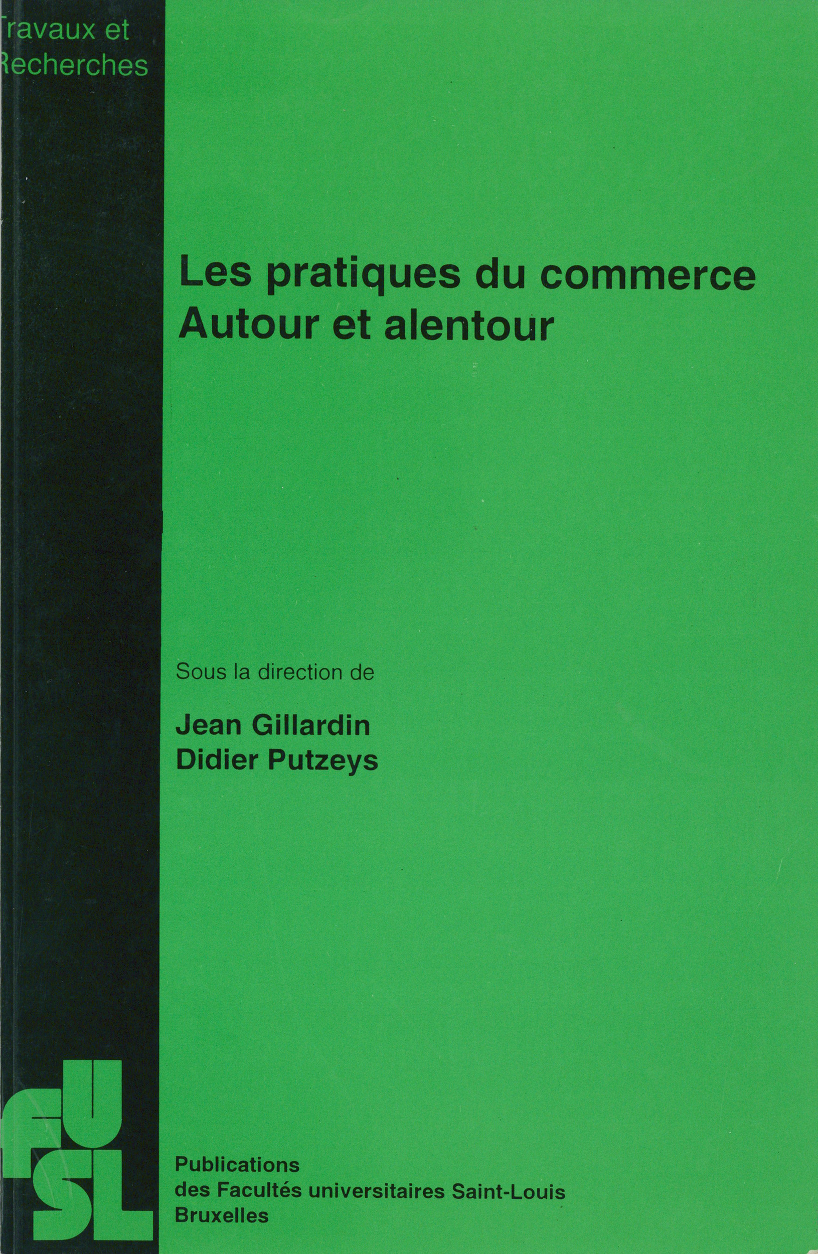Couverture ebook de Les pratiques du commerce autour et alentour, de