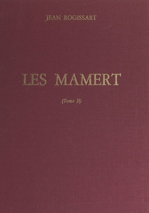 Couverture ebook de Les Mamert (2), de Jean Rogissart