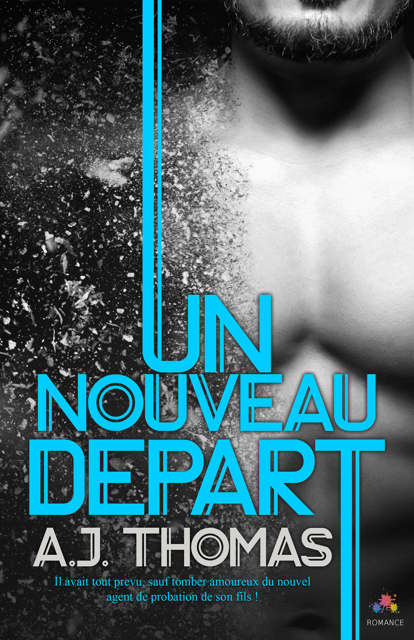 Couverture ebook de Un nouveau départ, de A. J. Thomas