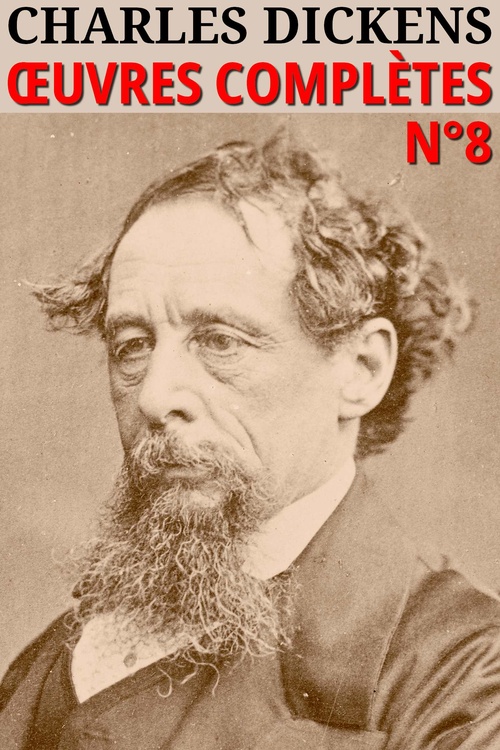 Couverture ebook de Charles Dickens - Oeuvres complètes, de Charles Dickens