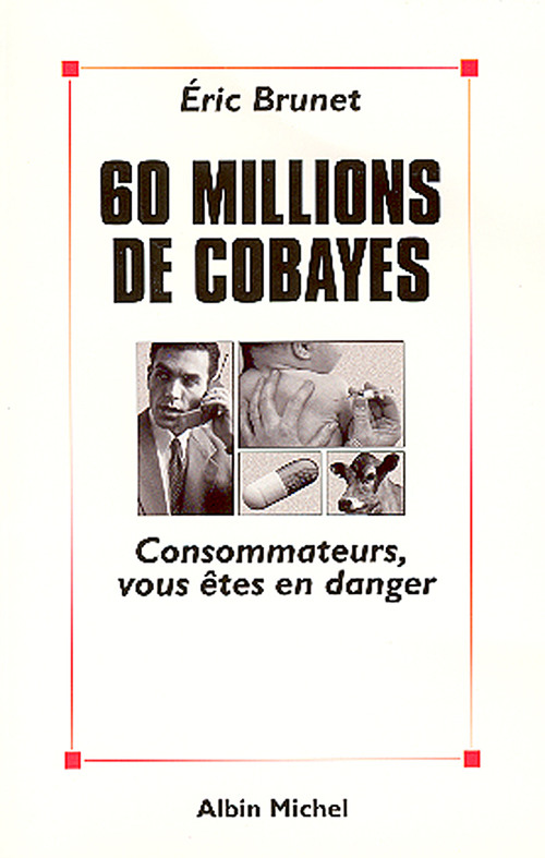 ebook cover of 60 millions de cobayes, by Eric Brunet