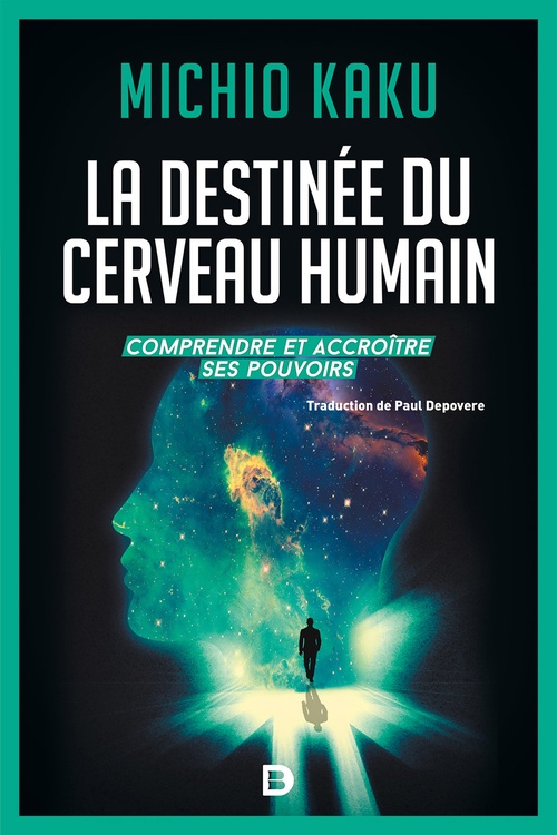 ebook cover of La destinée du cerveau humain, by Michio Kaku
