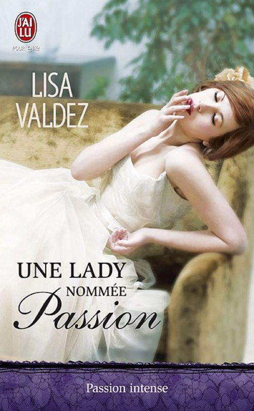 ebook cover of Une lady nommée Passion, by Lisa Valdez
