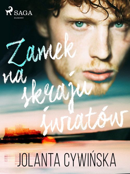 ebook cover of Zamek na skraju ´swiatów, by Jolanta Cywinska