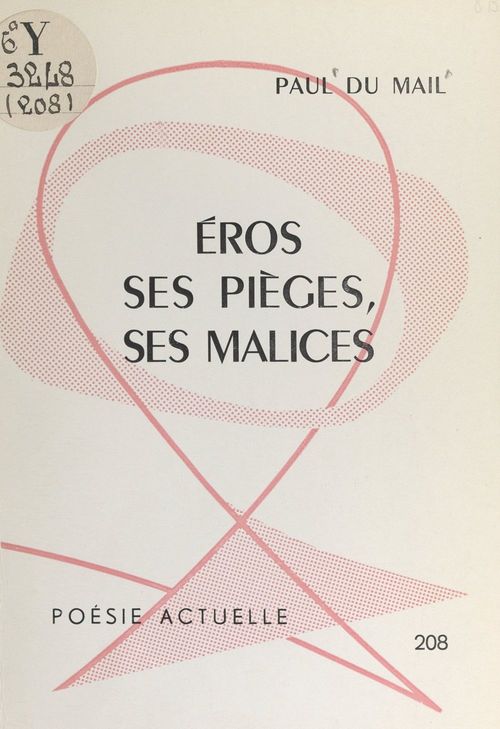 ebook cover of Éros, ses pièges, ses malices, by Paul Du Mail