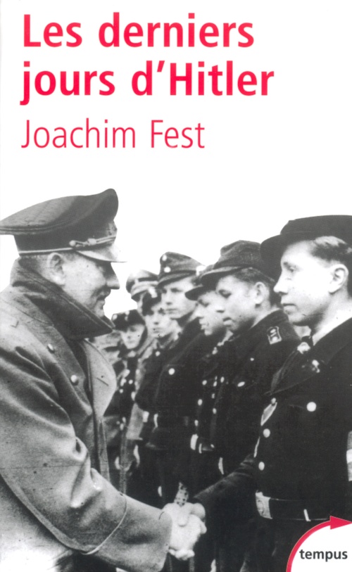 ebook cover of Les derniers jours d'Hitler, by Joachim C. Fest