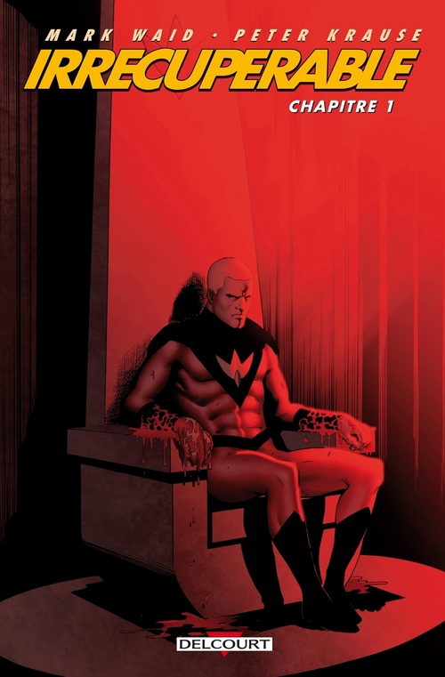 ebook cover of Irrécupérable T01 Chapitre 1 - gratuit, by Mark Waid