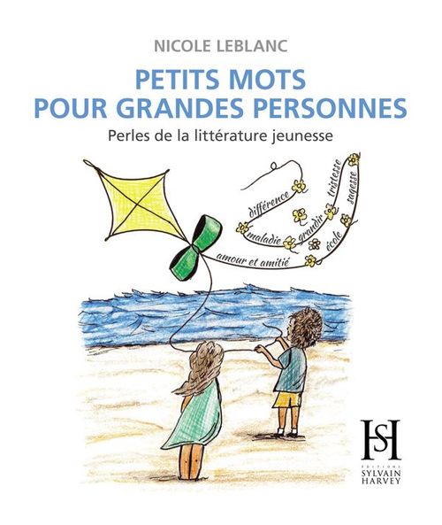 Couverture ebook de Petits mots pour grandes personnes, de Nicole Leblanc