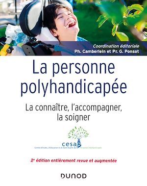 Couverture ebook de La personne polyhandicapée - 2e éd., de Philippe Chamberlein, Collectif, Gérard Ponsot