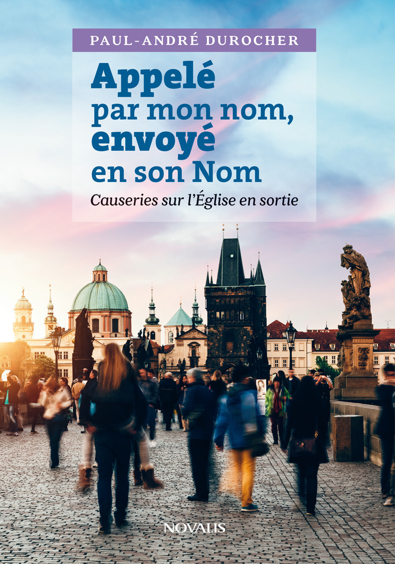 ebook cover of Appelé par mon nom, envoyé en son Nom, by Durocher Paul-Andre