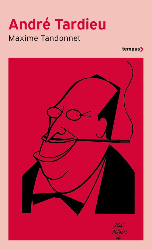 Couverture ebook de André Tardieu, de Maxime Tandonnet