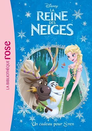 ebook cover of La Reine des Neiges 29 - Un cadeau pour Sven, by Disney