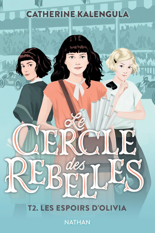 Couverture ebook de Le Cercle des rebelles - Tome 2 Les espoirs d'Olivia, de Catherine Kalengula, Aline Bureau
