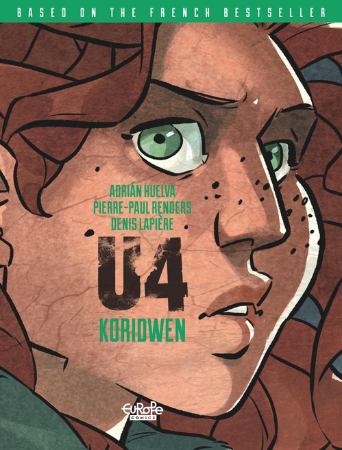 ebook cover of U4 - Volume 2 - Koridwen, by Denis Lapière, Pierre-paul Renders