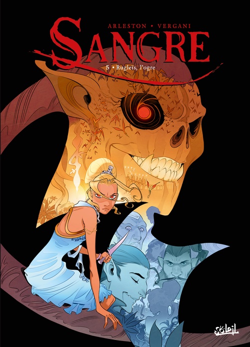 ebook cover of Sangre T05 - Rugleïs, l'Ogre, by Christophe Arleston, Stefano Vergani