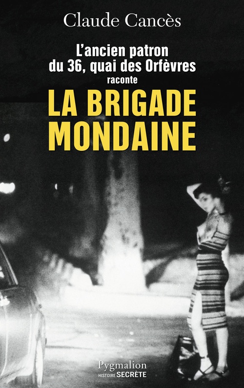 ebook cover of La Brigade mondaine, by Claude Cancès