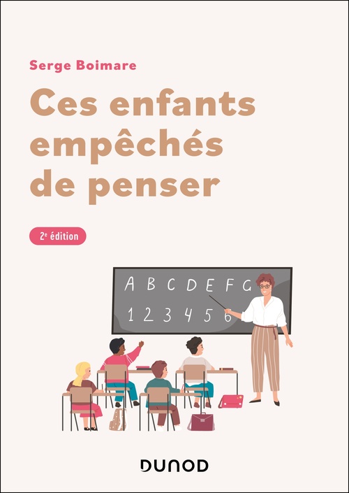 ebook cover of Ces enfants empêchés de penser - 2e éd., by Serge Boimare