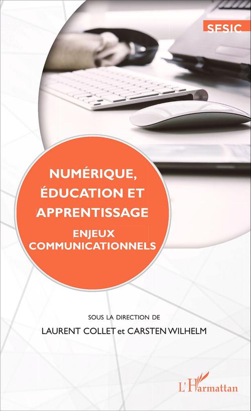 Couverture ebook de Numérique, éducation et apprentissage, de Wilhem Carsten, Laurent Collet