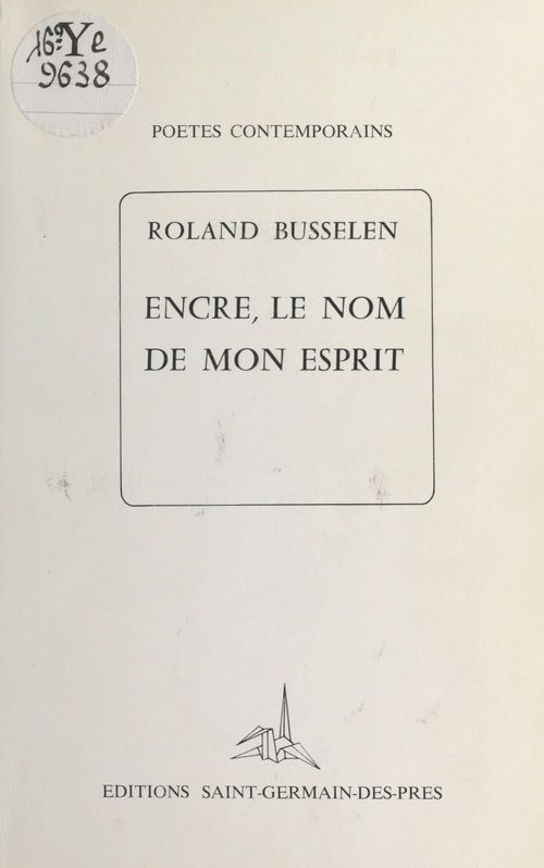 ebook cover of Encre, le nom de mon esprit, by Roland Busselen