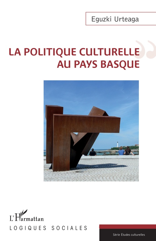 Couverture ebook de La politique culturelle au Pays Basque, de Eguzki Urteaga