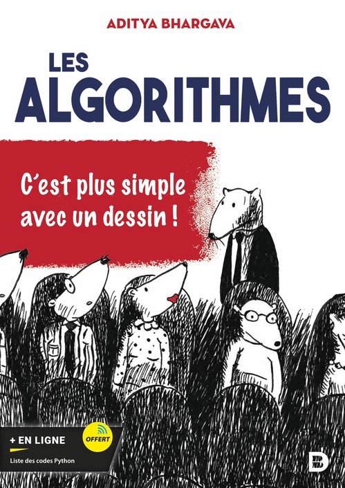 Couverture ebook de Les algorithmes, c´est plus facile avec un dessin !, de Aditya Bhargava