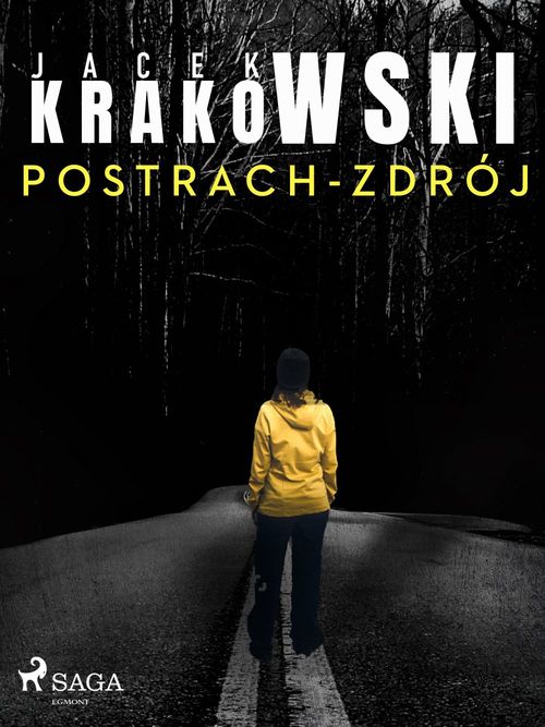 ebook cover of Postrach-Zdrój, by Jacek Krakowski