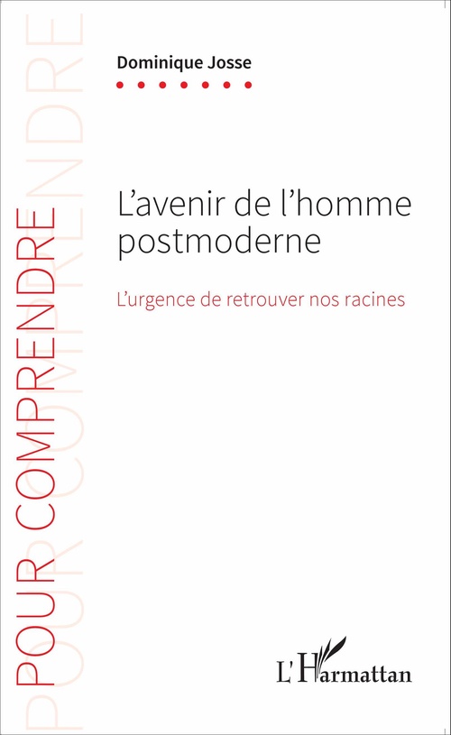 ebook cover of L'avenir de l'homme postmoderne, by Dominique Josse