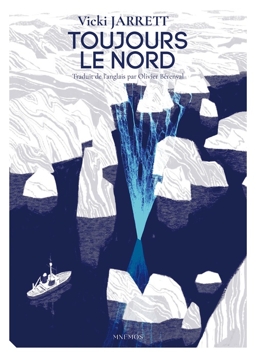 Couverture ebook de Toujours le nord, de Vicki Jarrett
